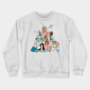 90 Day Fiance Compendium Crewneck Sweatshirt